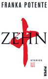 Zehn by Franka Potente Zehn by Franka Potente
