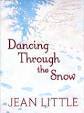 Dancing Through the Snow Dancing Through the Snow