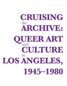 Cruising the Archive by Ann Cvetkovich