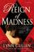 Reign of Madness (Paperback)