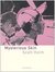 Mysterious Skin (Paperback)