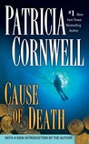 Cause of Death by Patricia Cornwell Cause of Death by Patricia Cornwell