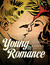 Young Romance: The Best of Simon and Kirby's Romance Comics