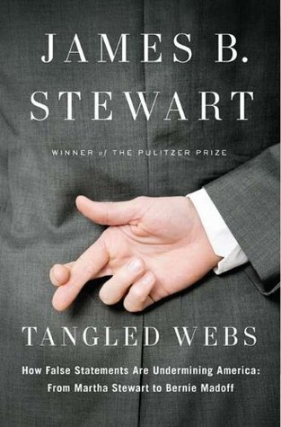 Tangled Webs by James B. Stewart