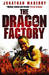 The Dragon Factory (Joe Ledger, #2)