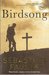 Birdsong - Special Edition (With Exclusive Author Commentary)
