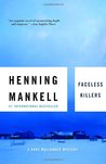 Faceless Killers (Kurt Wallander #1) Faceless Killers (Kurt Wallander #1)