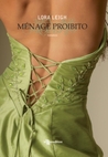 Menage proibito by Lora Leigh