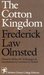 The Cotton Kingdom (Paperback)