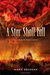 A Star Shall Fall (Hardcover)
