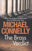 The Brass Verdict (Mickey Haller, #2)