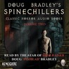 Doug Bradley's Spinechillers, Vol. 2