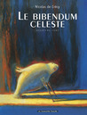 Le Bibendum céleste, Deuxième tome