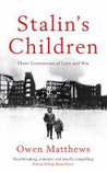 Stalin's children : three generations of love and betrayal