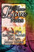 More Love Notes by Lydia Nyx More Love Notes by Lydia Nyx