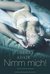 Nimm mich! (Mass Market Paperback)