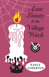 Aunt Dimity and the Village Witch (An Aunt Dimity Mystery, #17)
