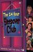 The 24 Hour Sleepover Club (Sleepover Club, #8)