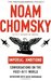 Imperial Ambitions: Conversations on the Post-9/11 World