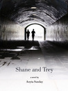 Shane and Trey (Enemies to Lovers, #1) Shane and Trey (Enemies to Lovers, #1)