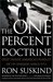 The One Percent Doctrine: D...