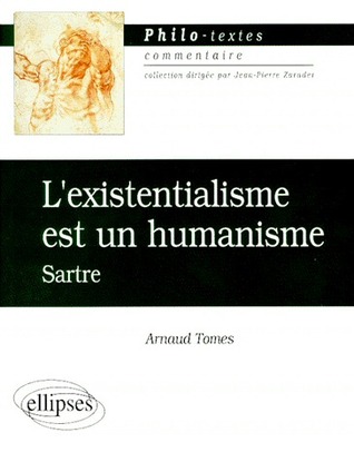 L'existentialisme est un humanisme : Sartre (Philo-textes)