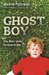 Ghost Boy: My Escape from a Life Locked Inside My Own Body (Paperback)