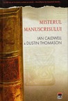 Misterul Manuscrisului Misterul Manuscrisului
