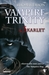 Vampire trinity. Skarlet (Paperback)