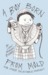 A Boy Born from Mold and Other Delectable Morsels