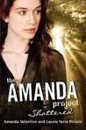 Shattered (The Amanda Project, #3)