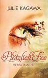 Herbstnacht (Plötzlich Fee, #3)
