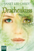 Drachenkuss by Janet Lee Carey