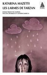 Les larmes de Tarzan Les larmes de Tarzan