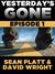 Yesterday's Gone: Episode 1 (Yesterday's Gone, #1)