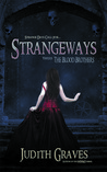 Strangeways Versus The Blood Brothers (Strangeways, #1)