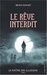 Le maître des illusions, Tome 1 : Le rêve interdit (Broché)