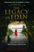 The Legacy of Eden (Paperback)