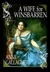 A Wife For Winsbarren by Anne Gallagher A Wife For Winsbarren by Anne Gallagher