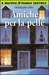 Amiche per la pelle (Paperback)