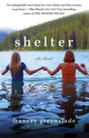 Shelter by Frances Greenslade Shelter by Frances Greenslade