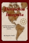 Derivation Incognita by Diogenes Vindex Derivation Incognita by Diogenes Vindex