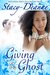 Giving up the Ghost (Bree a...