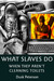 What Slaves Do When They Aren't Cleaning Toilets: A Tale of Web Accessibility in the Cybersex Era