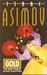 Gold: The Final Science Fiction Collection (Paperback)