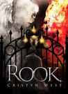 Rook by Cristyn West Rook by Cristyn West