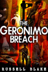 The Geronimo Breach The Geronimo Breach