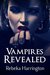 Vampires Revealed