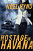 Hostage in Havana (The Cuban Trilogy, #1)