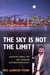 The Sky Is Not the Limit: Adventures of an Urban Astrophysicist